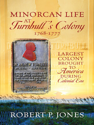 cover image of Minorcan Life at Turnbull's Colony 1768-1777